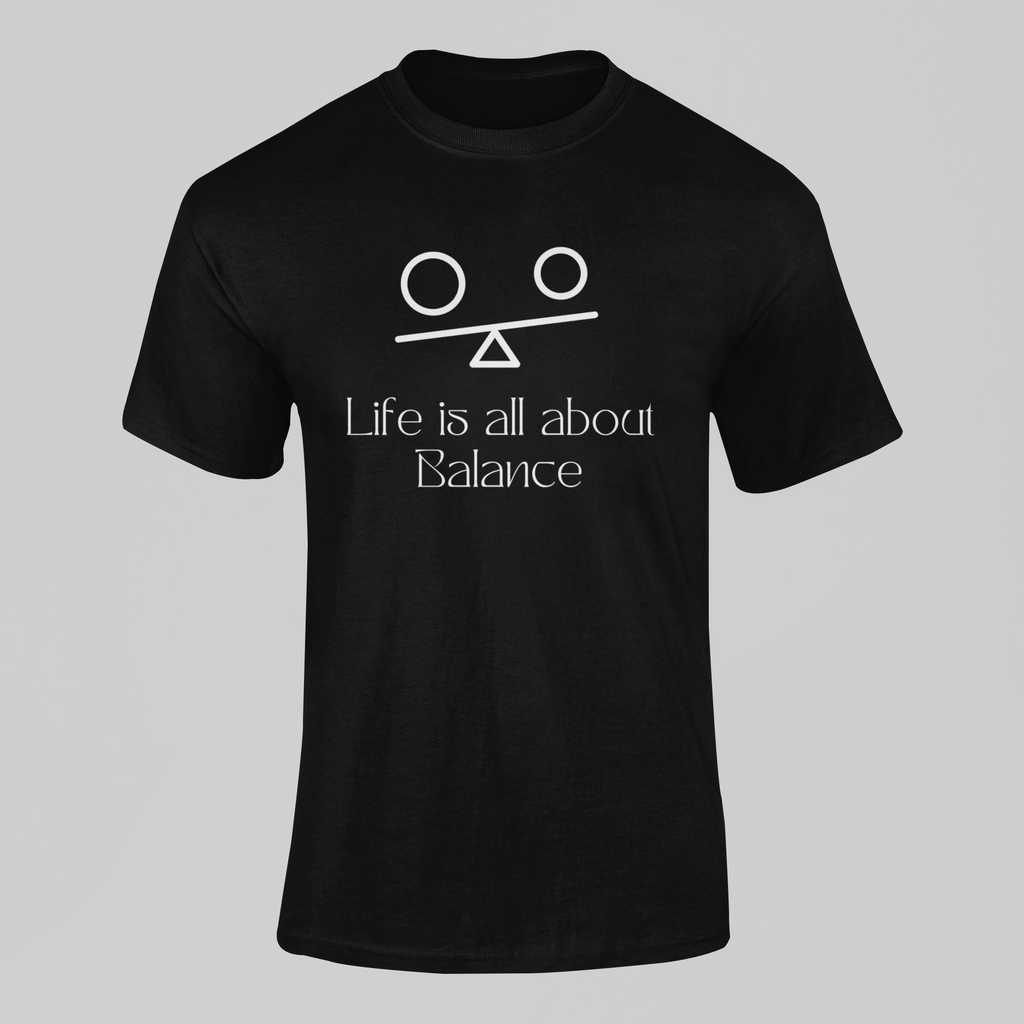 "Life Is All About Balance" Minimalist T-Shirt